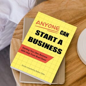 Anyone Can Start A Business E-Book